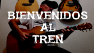 BIENVENIDOS AL TREN (SUI GENERIS) ARR. DIEGO RUIZ